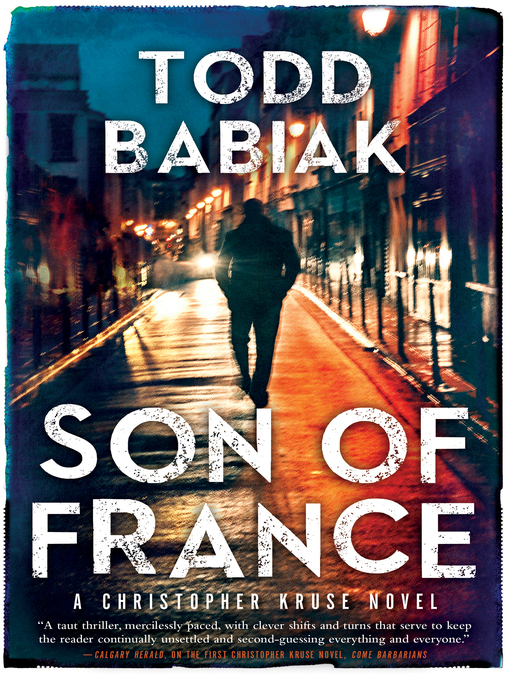 Title details for Son of France by Todd Babiak - Wait list
